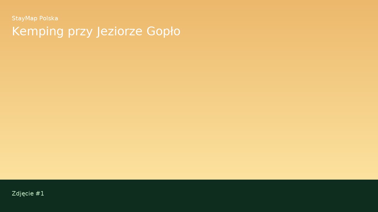 Kemping przy Jeziorze Gopło — ujęcie 1