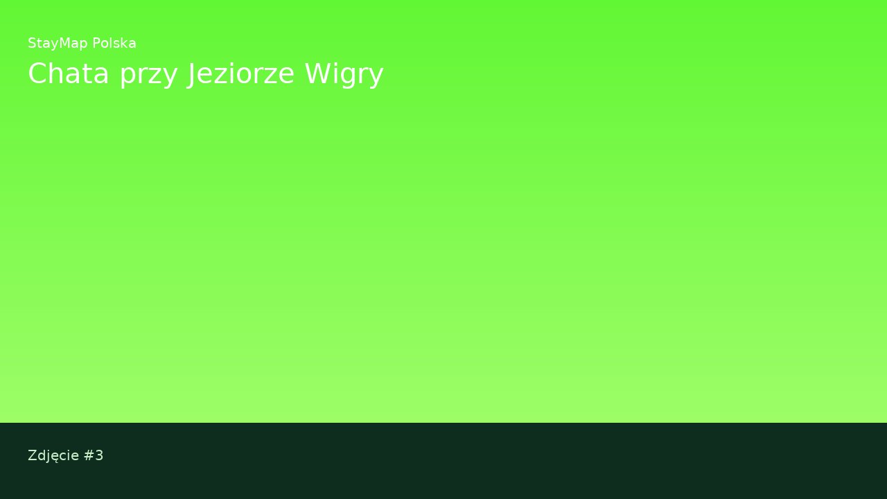 Chata przy Jeziorze Wigry — ujęcie 3